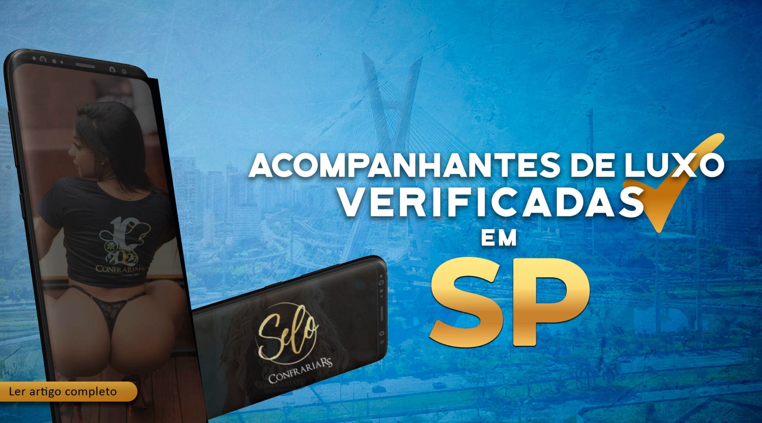ConfrariaRS: O crescimento das modelos verificadas em São Paulo