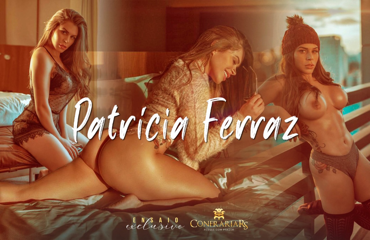 Patricia Ferraz Garota de Programa de luxo top ConfrariaRS