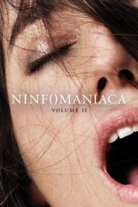 filmes ninfomaniacajpg Cinema com Pimenta: 4 Filmes sensuais para assistir com ela